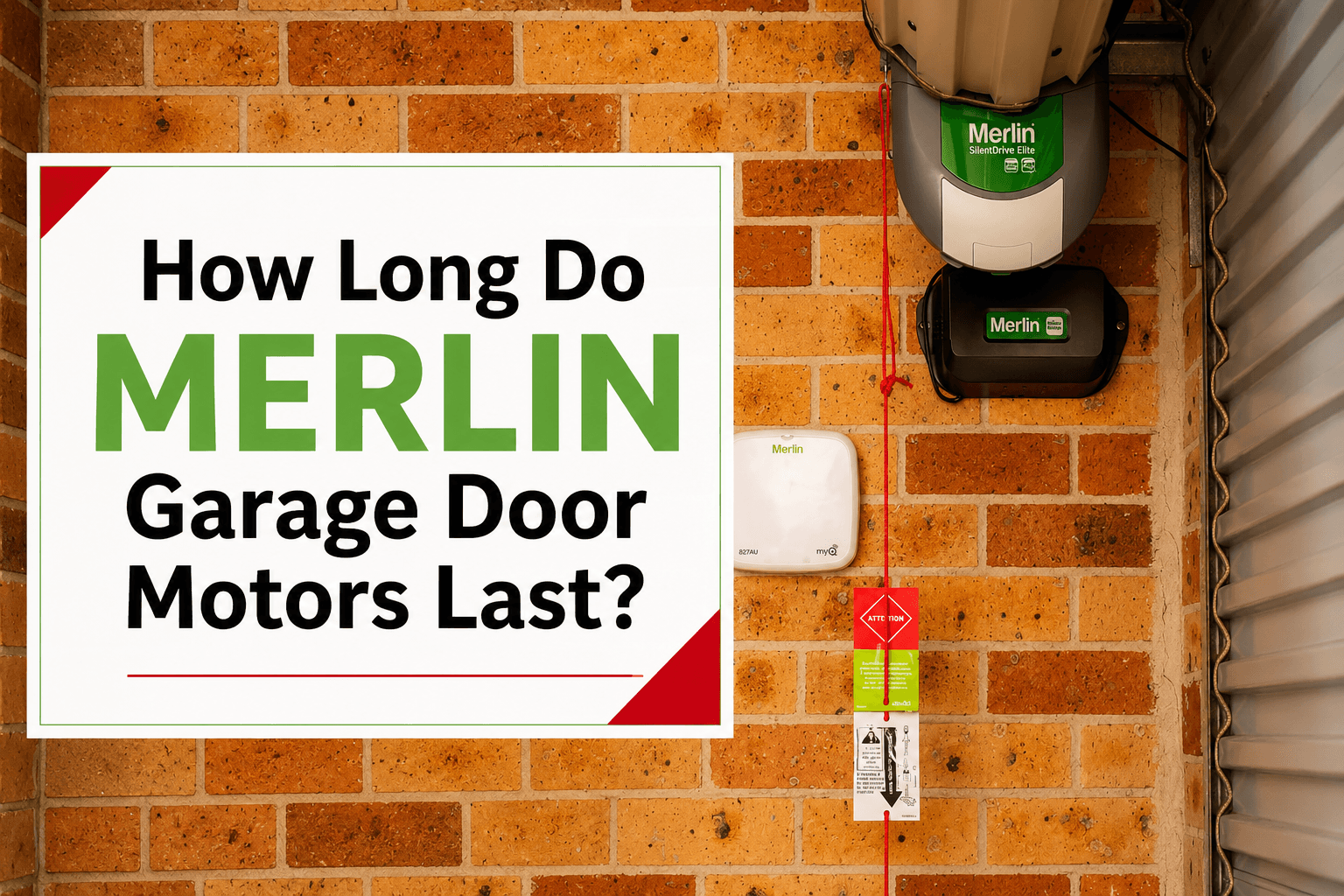 How long do Merlin Garage Doors Last